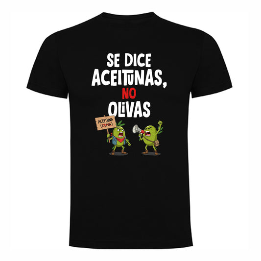 CAMISETA SE DICE ACEITUNAS, NO OLIVAS 🫒 Frikartes